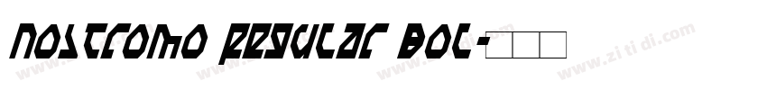 Nostromo Regular Bol字体转换
